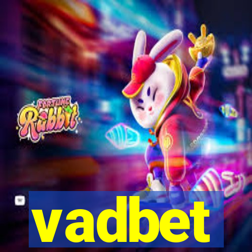 vadbet