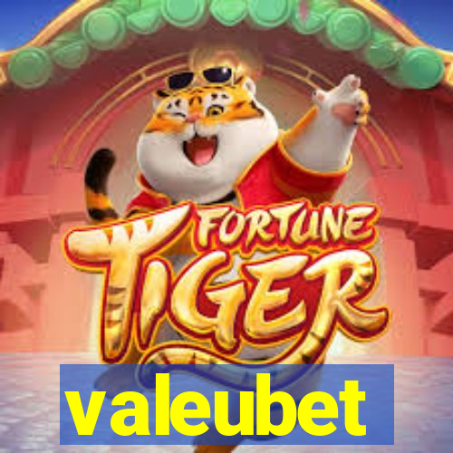 valeubet