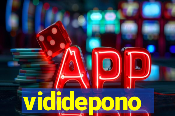 vididepono