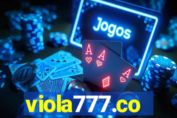 viola777.co