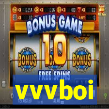 vvvboi