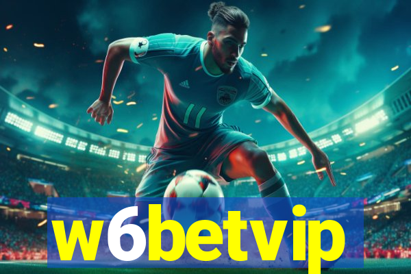 w6betvip