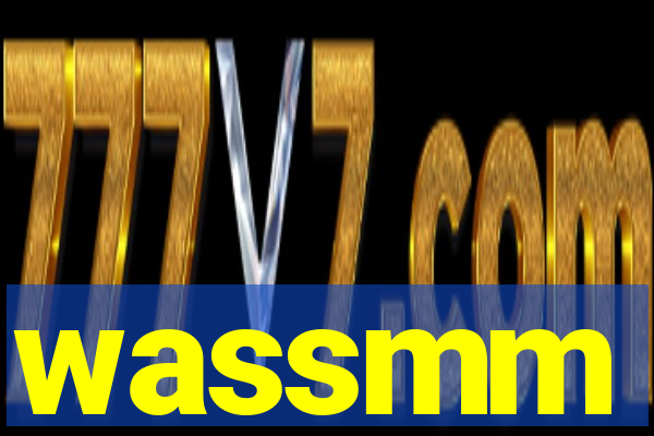 wassmm