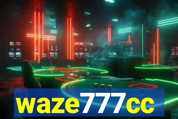 waze777cc