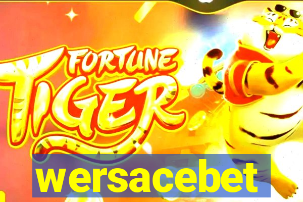 wersacebet