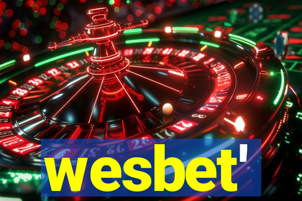 wesbet'