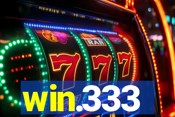 win.333