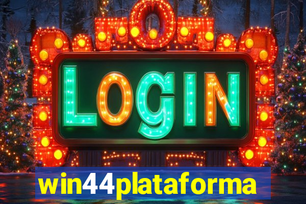 win44plataforma