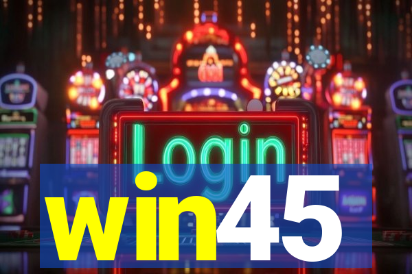 win45
