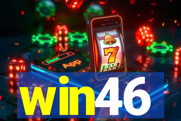 win46