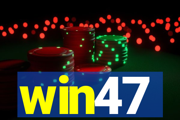 win47