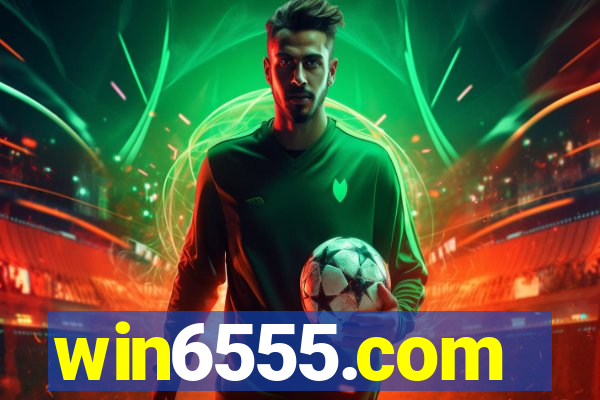 win6555.com