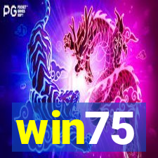 win75