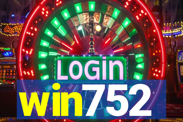 win752