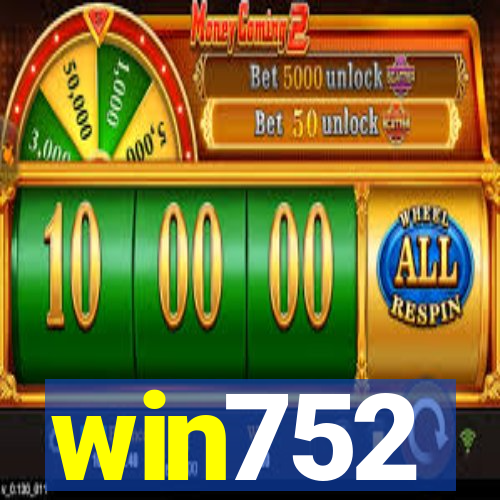 win752