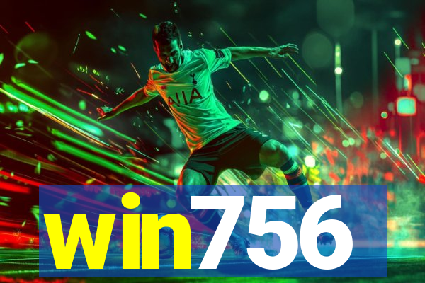 win756
