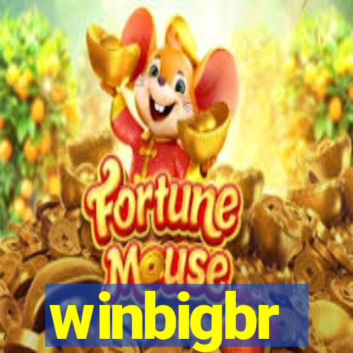 winbigbr