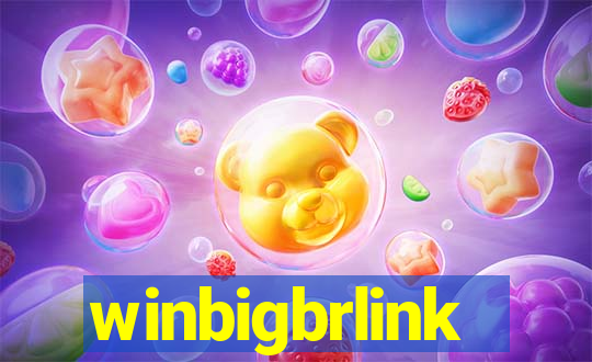 winbigbrlink