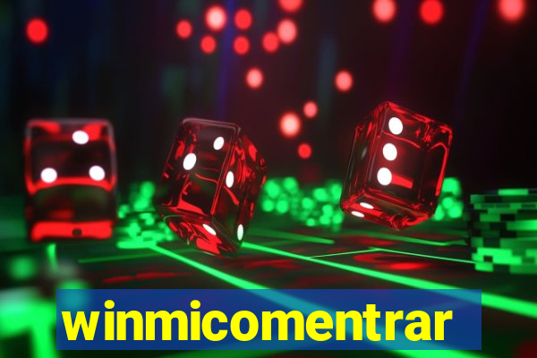 winmicomentrar