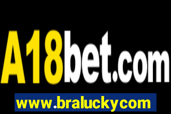 www.braluckycom