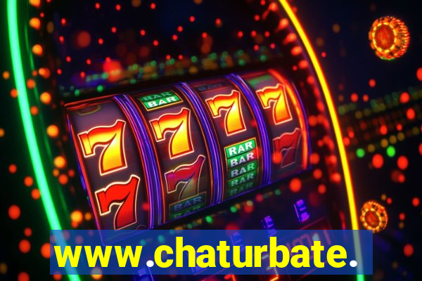 www.chaturbate.com