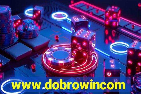 www.dobrowincom
