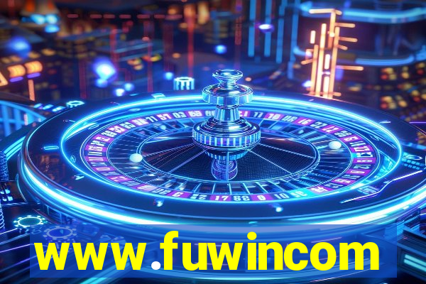 www.fuwincom
