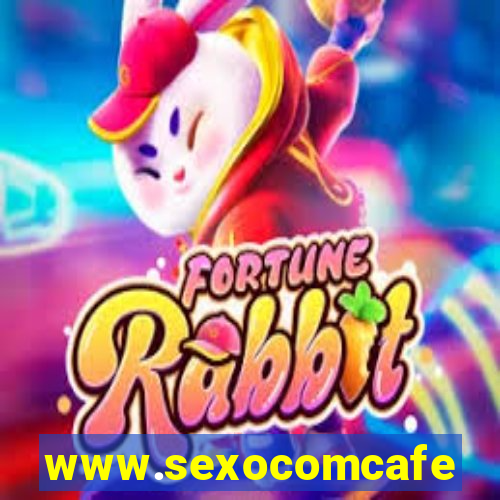 www.sexocomcafe.com.br