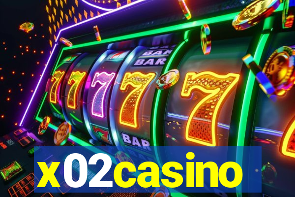 x02casino