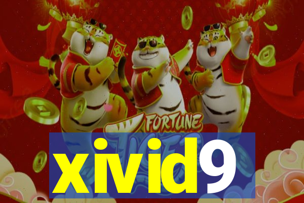 xivid9