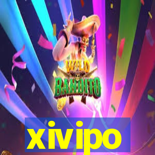 xivipo