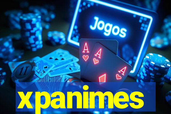 xpanimes