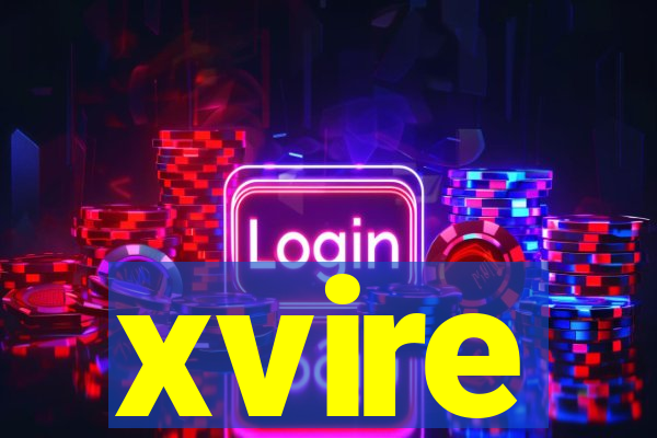 xvire