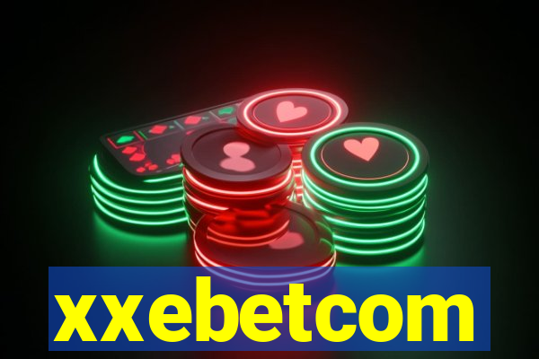 xxebetcom