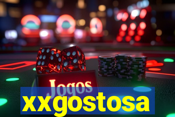 xxgostosa