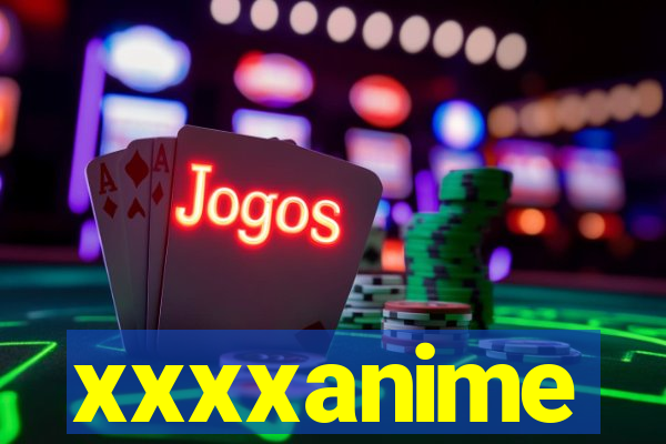 xxxxanime