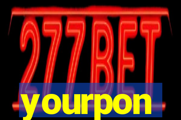 yourpon