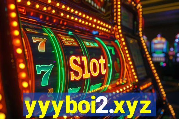 yyyboi2.xyz