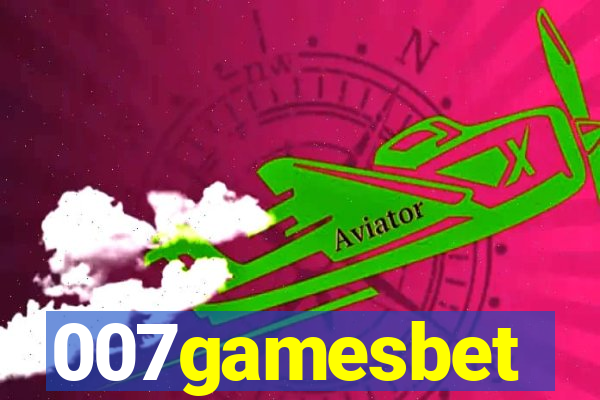 007gamesbet