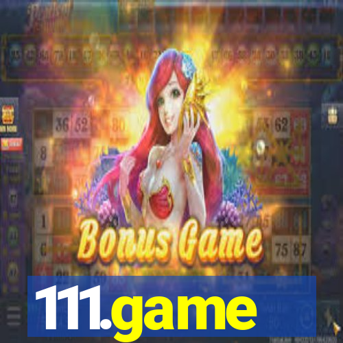 111.game