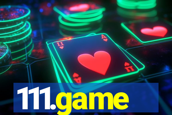 111.game