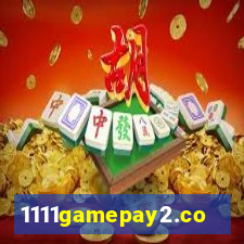 1111gamepay2.com