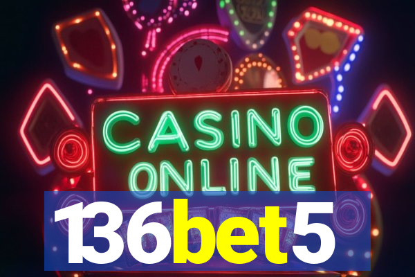 136bet5