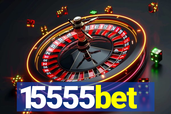 15555bet