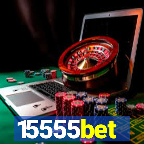 15555bet