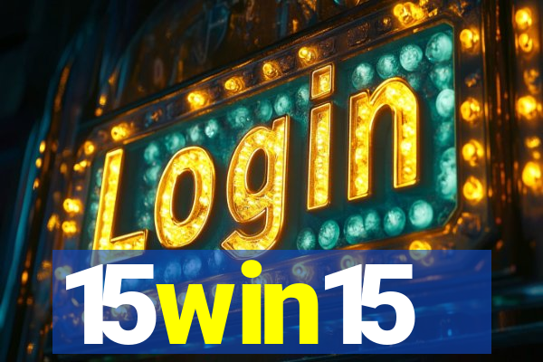 15win15