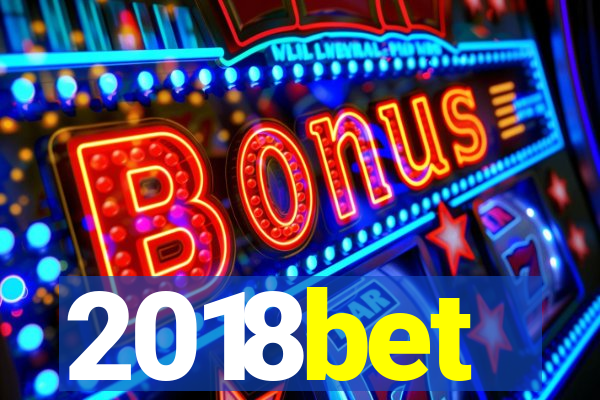 2018bet