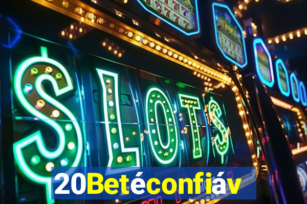 20Betéconfiável