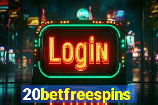 20betfreespins