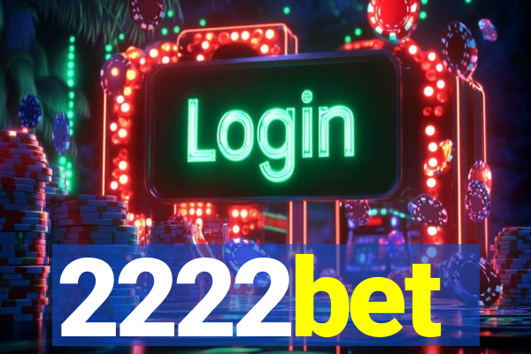 2222bet
